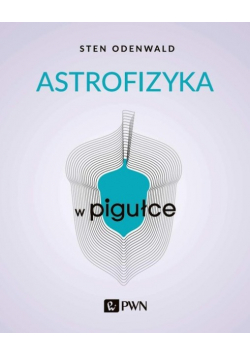 Astrofizyka w pigułce