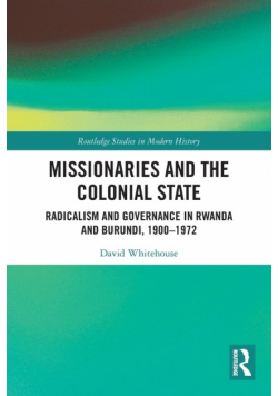 Missionaries and the Colonial State
