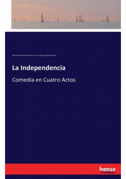 La Independencia