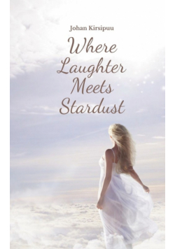 Where Laughter Meets Stardust