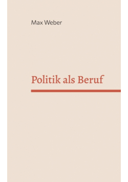 Politik als Beruf