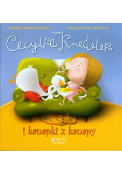 Cecylka Knedelek i kanapki z kanapy