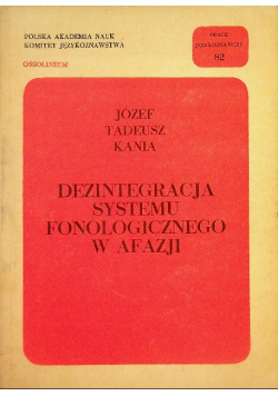 Dezintegracja systemu fonologicznego w afazji