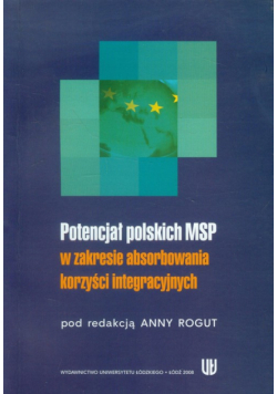 Potencjał polskich MSP w zakresie absorbowania korzyści integracyjnych