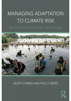Managing Adaptation to Climate Risk