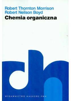 Boyd Robert Neilson - Chemia organiczna t.2
