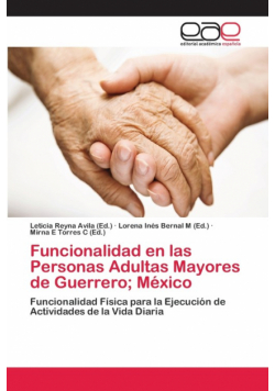 Funcionalidad en las Personas Adultas Mayores de Guerrero; México
