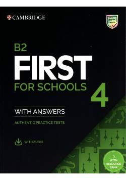 B2 First for Schools 4 Student's Book with Answers with Audio with Resource Bank