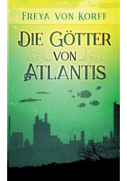 Die Götter von Atlantis