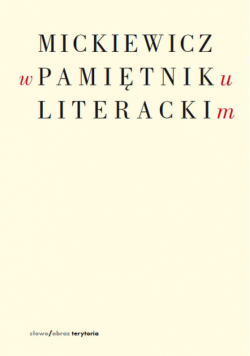 Mickiewicz w Pamiętniku Literackim
