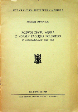 Rozwój zbytu węgla z kopalń zagłębia polskiego 1937 r