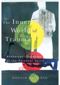 The Inner World of Trauma