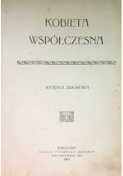 Kobieta współczesna 1904 r.
