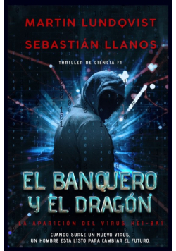 El Banquero y el Dragón
