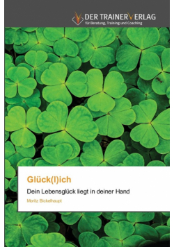 Glück(l)ich