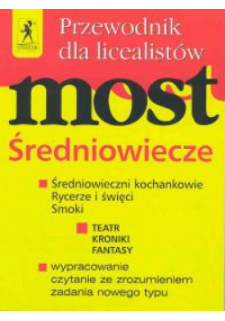 Most Przewodnik Średniowiecze