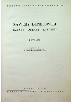Xawery Dunikowski Rzeźby obrazy rysunki