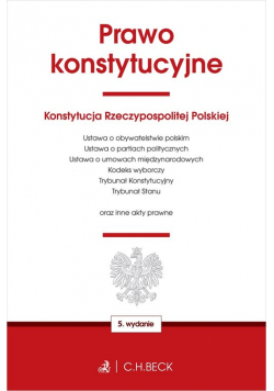 Prawo konstytucyjne oraz ustawy towarzyszące