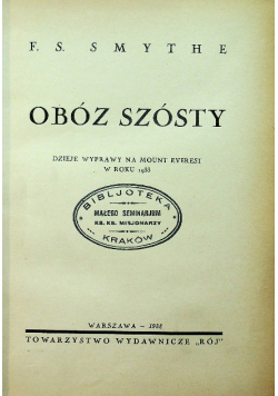 Obóz szósty,  1938 r.