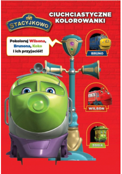 Stacyjkowo Ciuchciastyczne kolorowanki