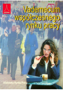 Vademecum współczesnego rynku pracy