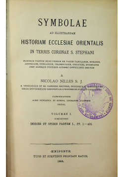 Sombolae ad illustrandam historiam ecclesiae orientalis in terris coronae S Stephani 1885 r