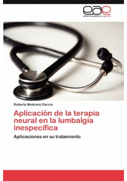 Aplicación de la terapia neural en la lumbalgia inespecífica