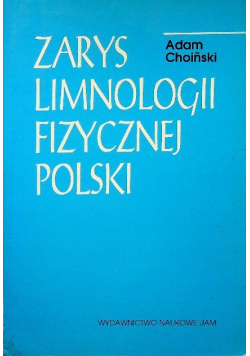 Zarys limnologii fizycznej Polski