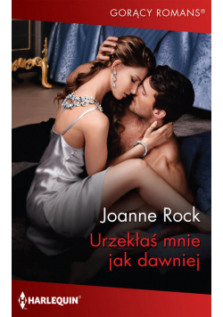 Urzekłaś mnie jak dawniej