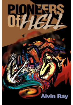 Pioneers of Hell