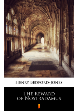 The Reward of Nostradamus