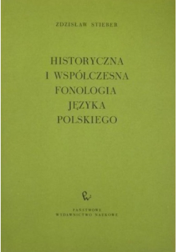 Historyczna i współczesna fonologia języka polskiego
