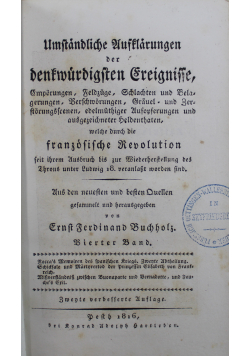 Umstandliche Aufklarungen Der Denkwurdigsten Ereignisse Tom 4 1816 r.