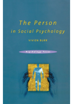 The Person in Social Psychology