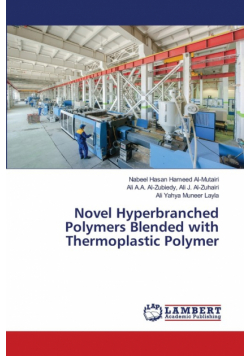 Novel Hyperbranched Polymers Blended with Thermoplastic Polymer