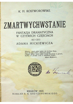 Zmartwychwstanie fantazja dramatycznw w czterech częściach ku czci Adama Mickiewicza 1923 r.