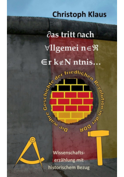 Das tritt nach allgemeiner Erkenntnis...