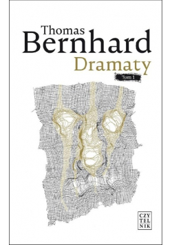 Bernhard Dramaty Tom 1
