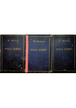 Mała Dorrit 3 tomy