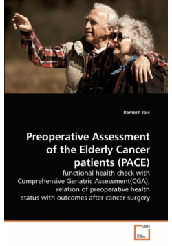 Preoperative Assessment of the Elderly Cancer patients (PACE)