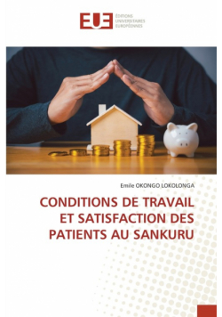 Conditions De Travail Et Satisfaction Des Patients Au Sankuru