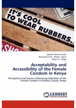 Acceptability and Accessibility of the Female Condom in Kenya