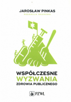 Współczesne wyzwania zdrowia publicznego