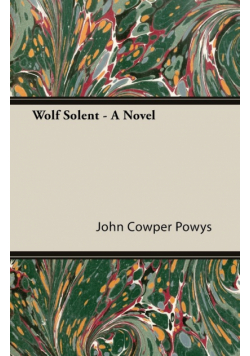 Wolf Solent - A Novel