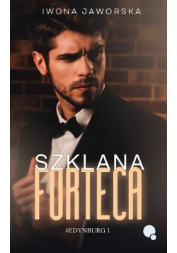 Szklana forteca Tom 1