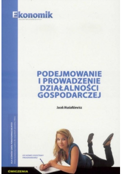 Podejmowanie i prowadzenie działalności gospodarczej