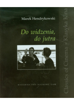 Do widzenia do jutra