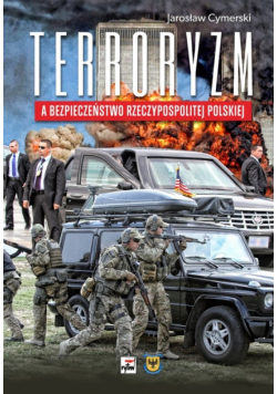 Terroryzm a bezpieczeństwo Rzeczypospolitej Polskiej