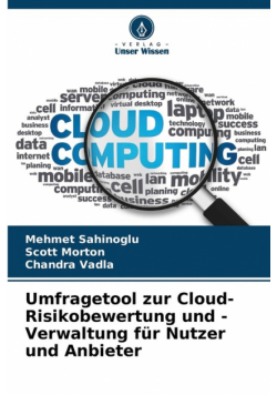 Umfragetool zur Cloud-Risikobewertung und -Verwaltung für Nutzer und Anbieter