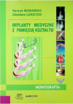 Implanty medyczne z pamięcią